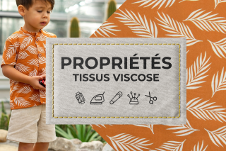 Propriétés : viscose