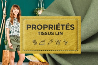 Propriétés : tissu lin