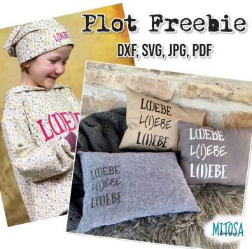 Plotterdatei Freebie MiToSa-Kreativ Lebe Liebe
